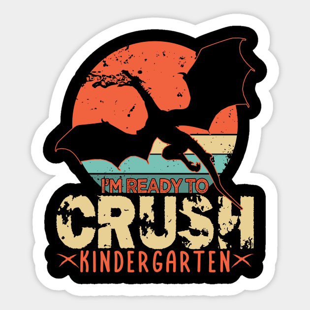 Back To School I'm Ready To Crush KINDERGARTEN Dragon Boys Sticker by drag is art